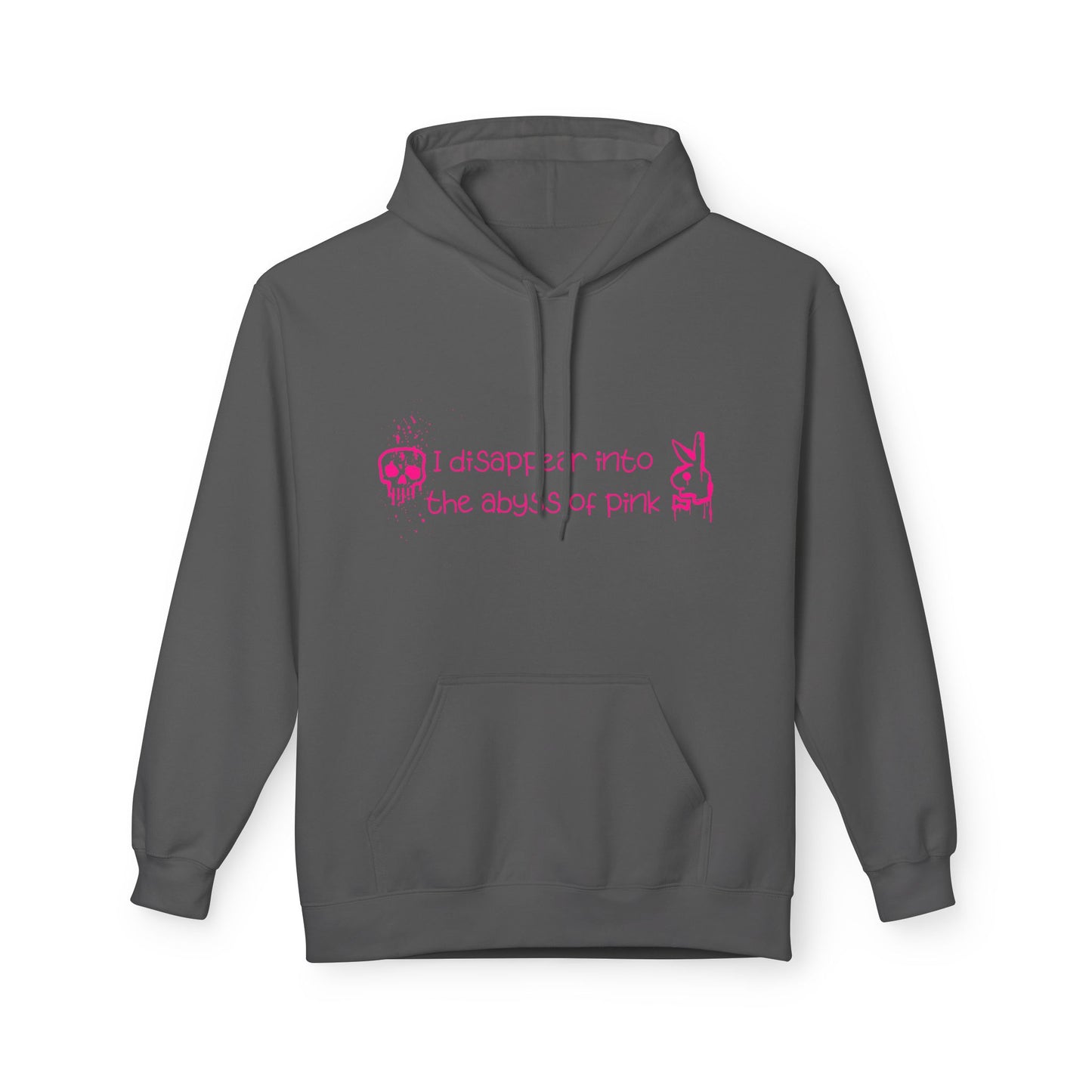 Bluza Hoodie Unisex I disappear into the abyss of pink