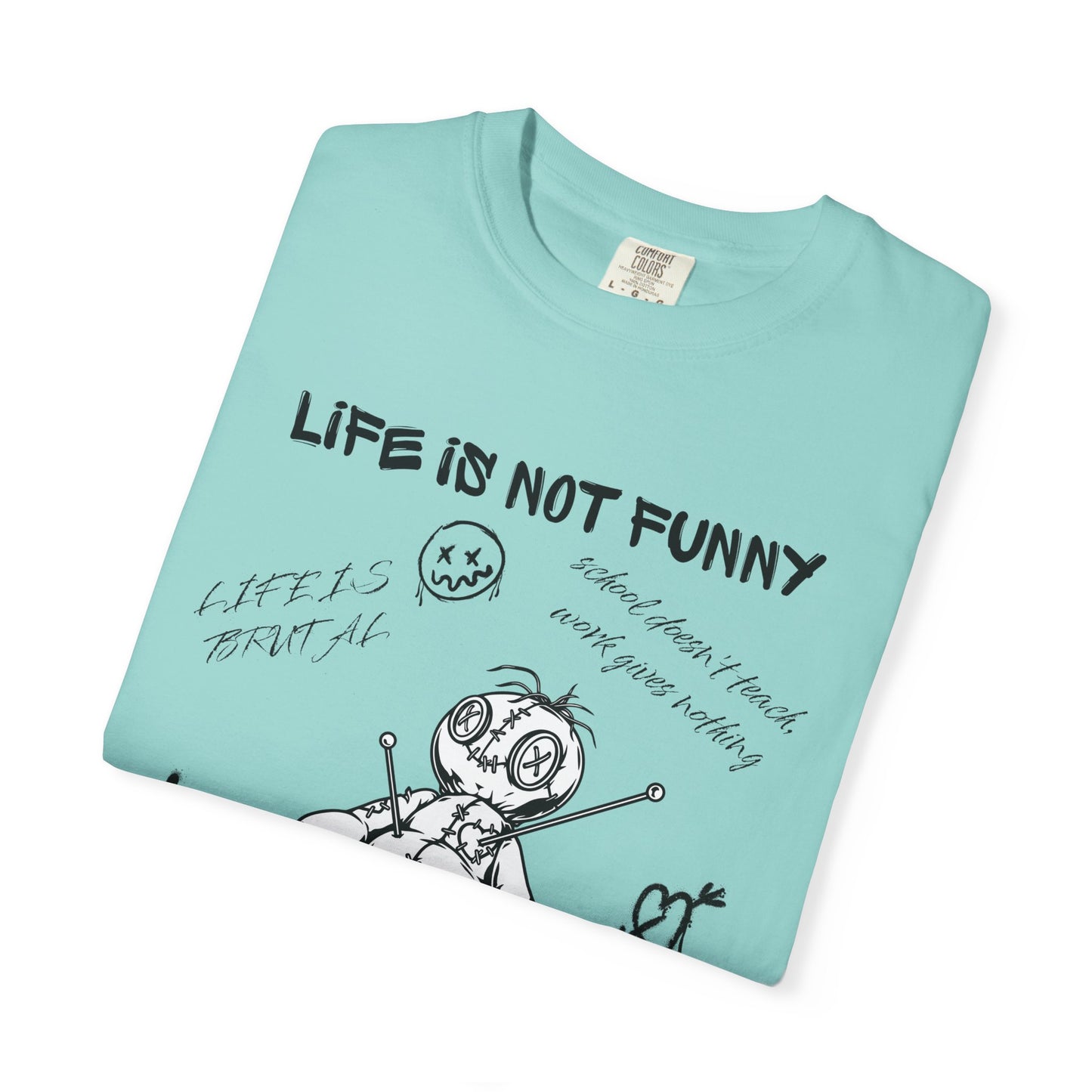 T-Shirt Unisex Life is no Funny Abstract-VibesStreet