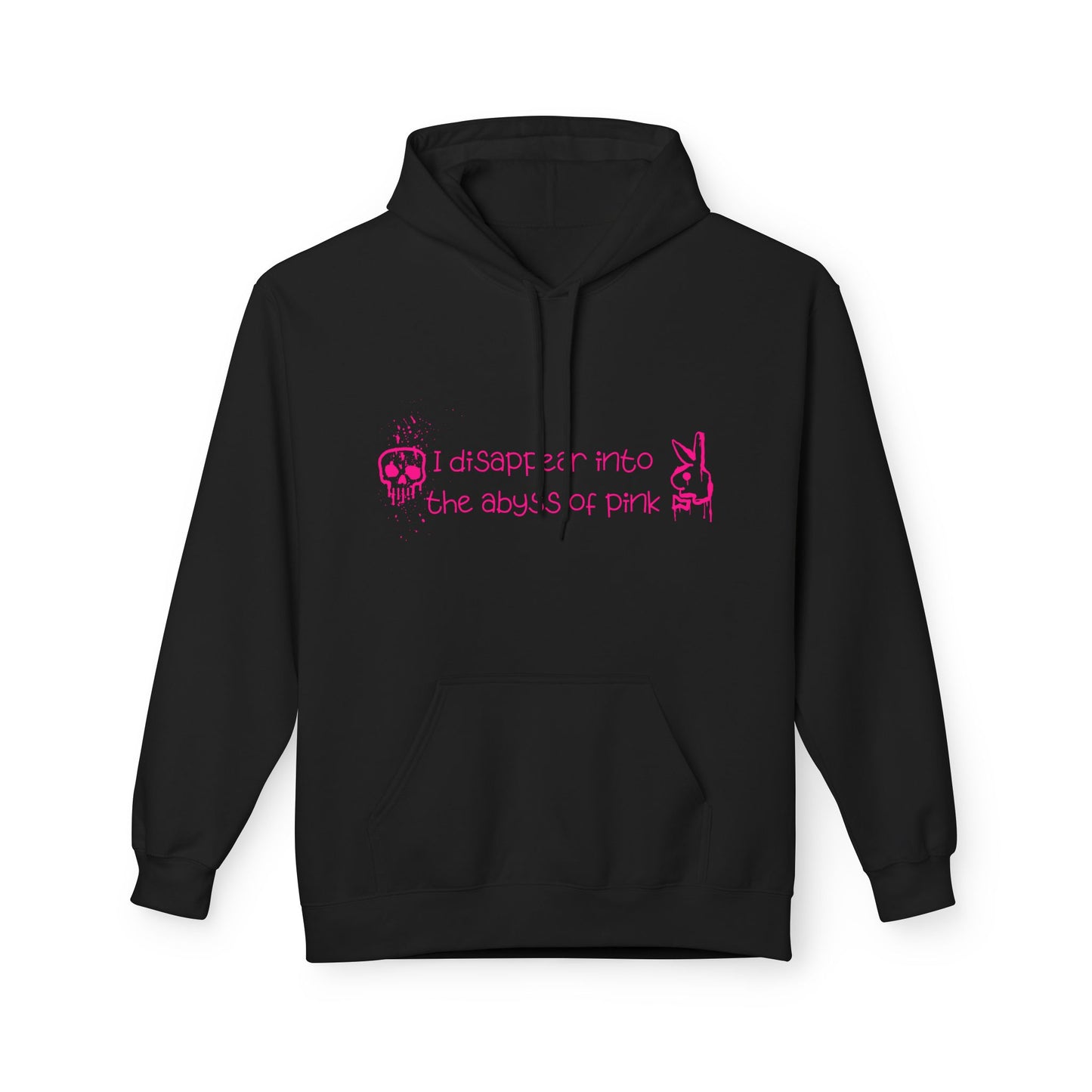 Bluza Hoodie Unisex I disappear into the abyss of pink