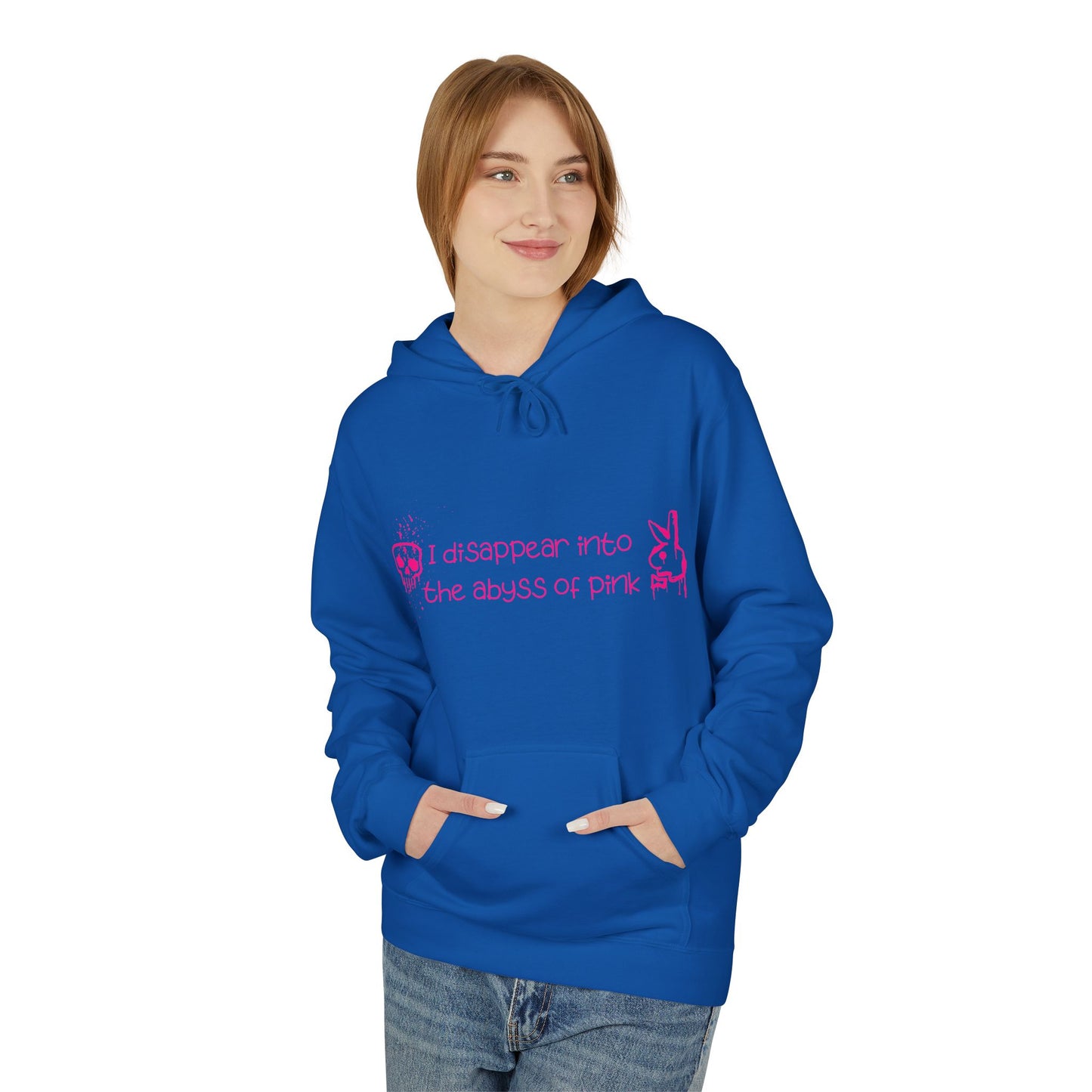 Bluza Hoodie Unisex I disappear into the abyss of pink