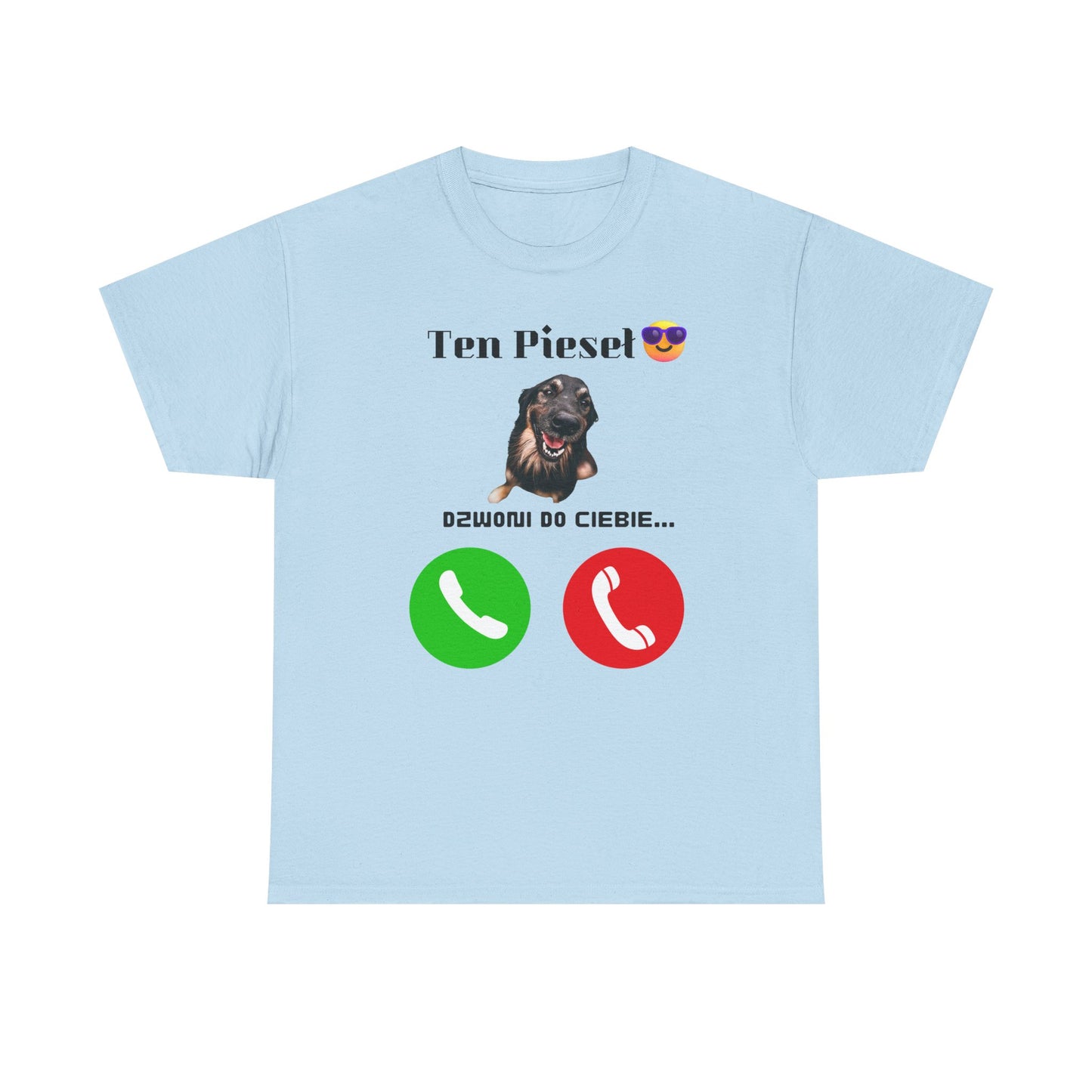 Camiseta unisex Este perro te está llamando