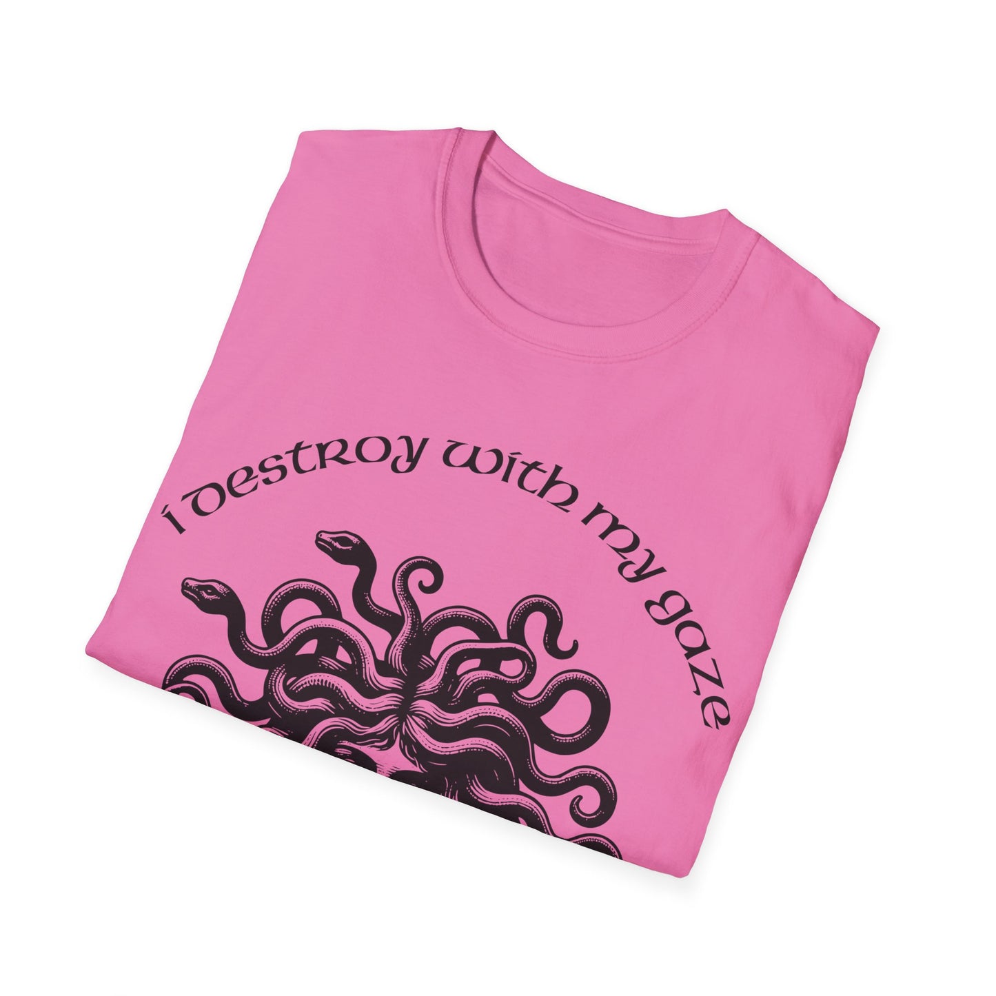 Camiseta unisex ¡Destruyo con mi mirada!-VibesStreet