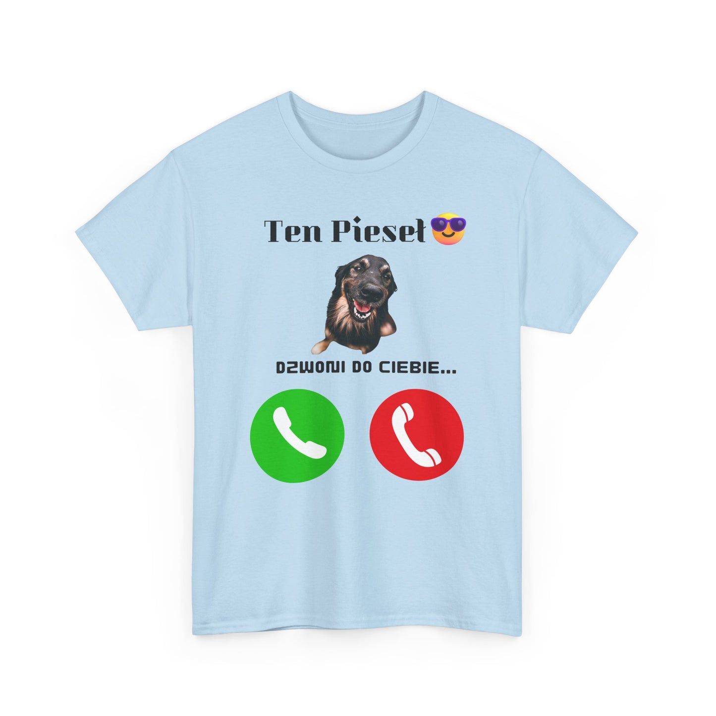 Camiseta unisex Este perro te está llamando