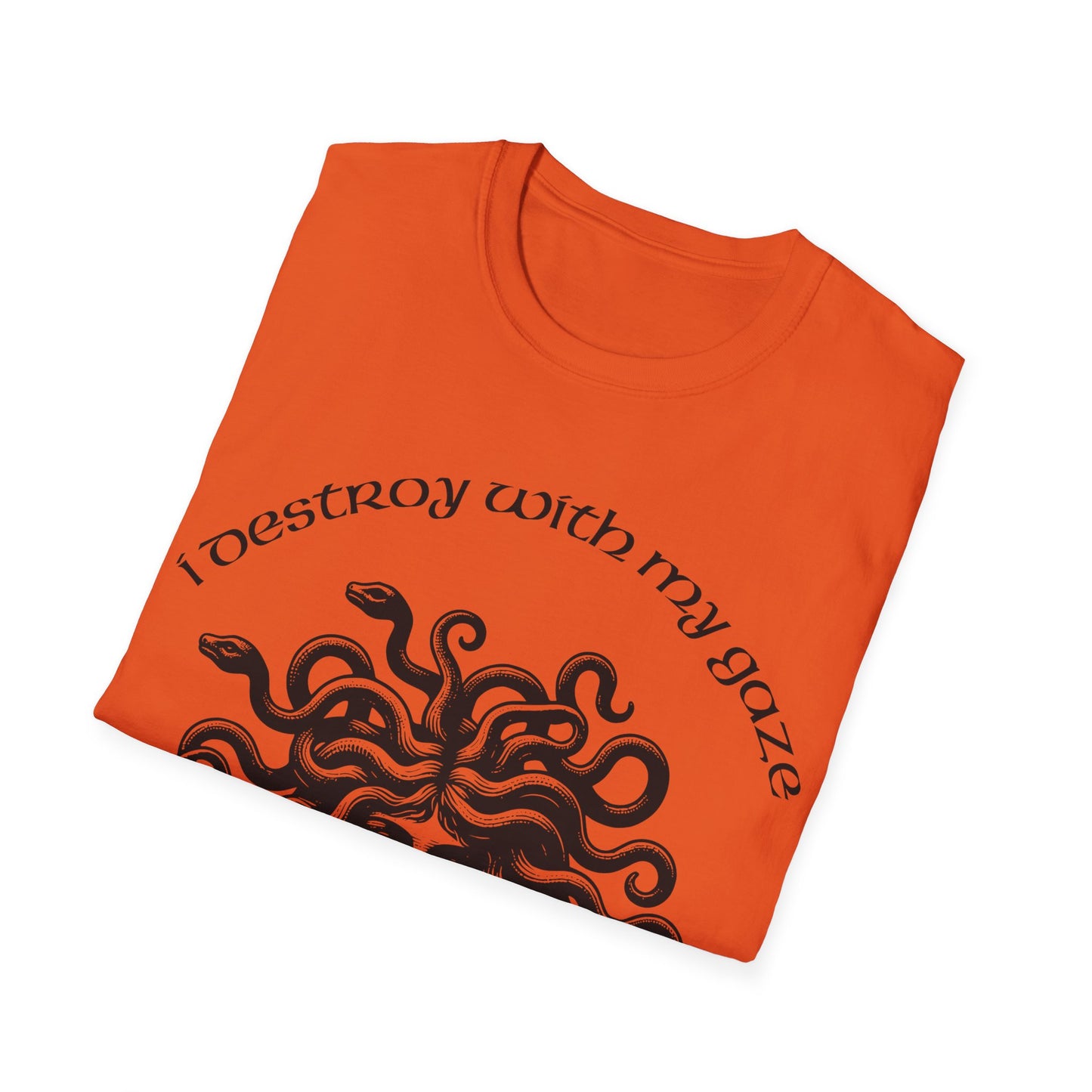 Camiseta unisex ¡Destruyo con mi mirada!-VibesStreet