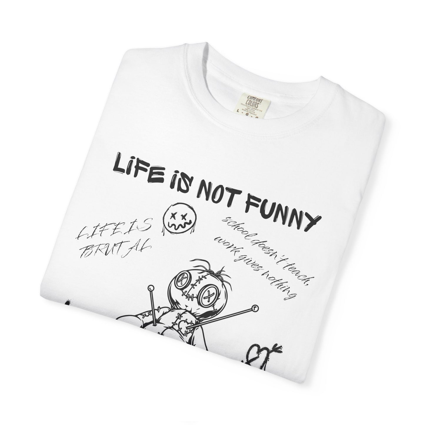 T-Shirt Unisex Life is no Funny Abstract-VibesStreet