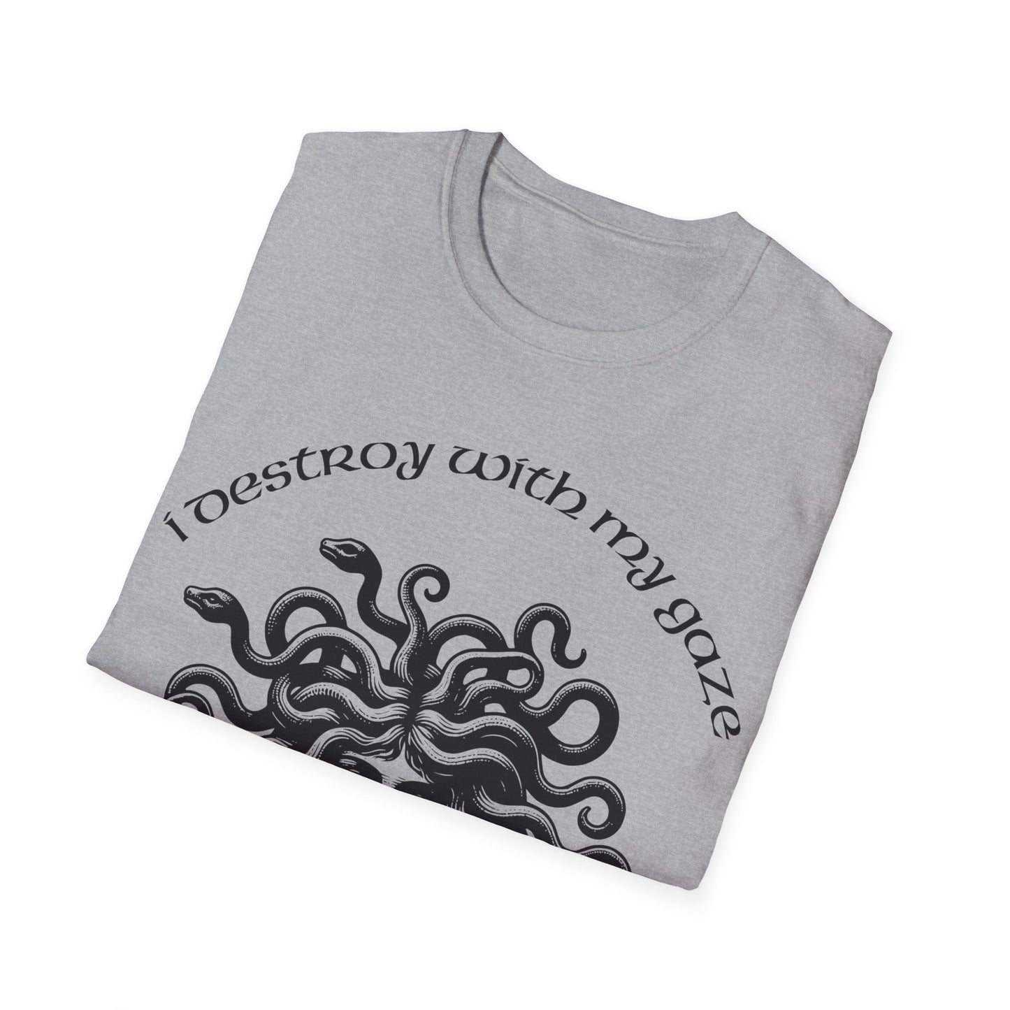 Camiseta unisex ¡Destruyo con mi mirada!-VibesStreet
