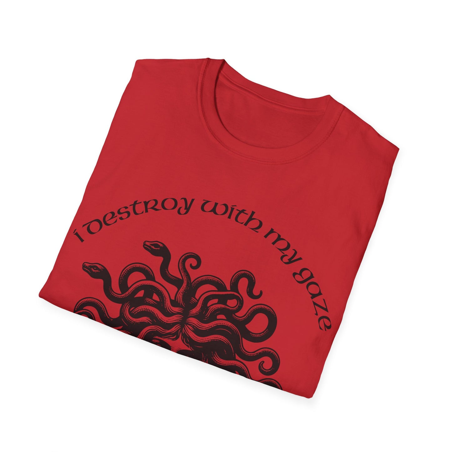 Camiseta unisex ¡Destruyo con mi mirada!-VibesStreet
