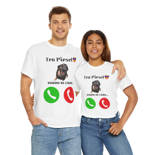 Camiseta unisex Este perro te está llamando