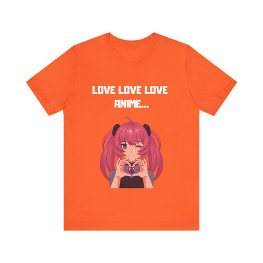 Camiseta unisex I Love Love Love Anime...- DragonStreet